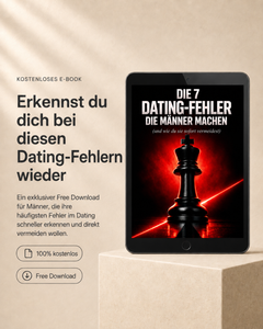 7 Dating-Fehler, die Männer machen