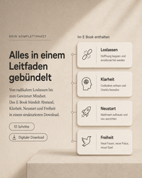 Ex vergessen: In nur 10 Schritten zur Freiheit