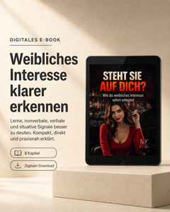 Steht sie auf dich? Wie du weibliches Interesse sofort erkennst